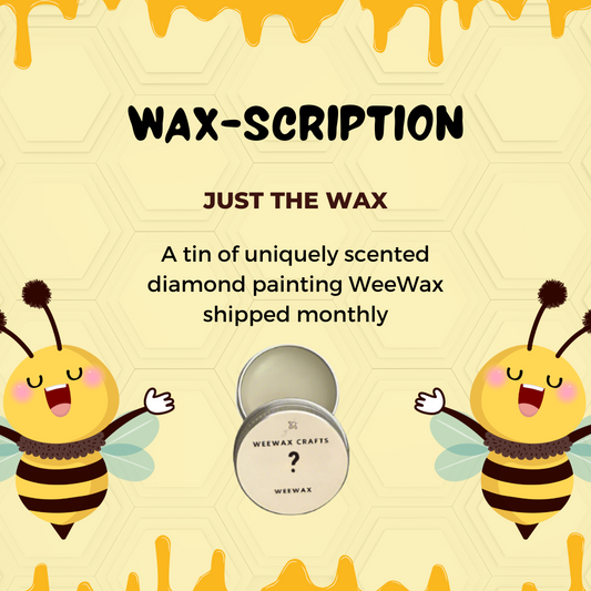 Just the Wax (November)